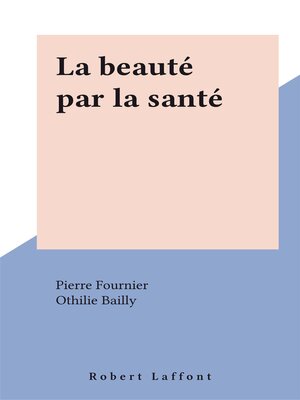 cover image of La beauté par la santé